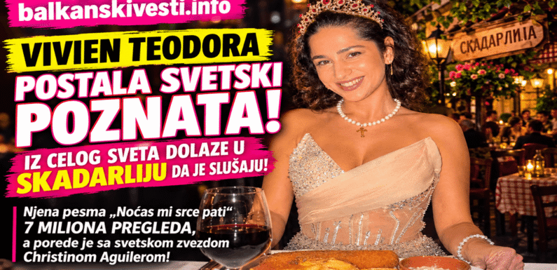 Pevačica Kraljica Balkana Vivien Teodora postala svetski poznata: Iz celog sveta dolaze u Skadarliju da je slušaju!